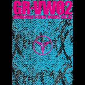 Granrodeo : GR-VW02 Granrodeo Visual Works Vol.02